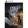 Gord PS5